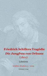 Buchcover der Schiller-Studien Friedrich Schillers Tragödie Die Jungfrau von Orleans (1801)