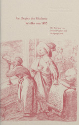 Buchtitel: Am Beginn der Moderne. Schiller um 1800